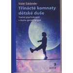 Třinácté komnaty dětské duše – Hledejceny.cz