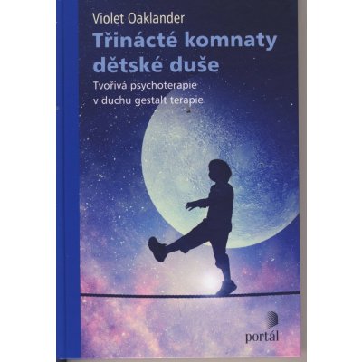 Třinácté komnaty dětské duše – Hledejceny.cz