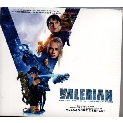 Soundtrack / Alexandre Desplat - Valerian & The City Of A Thousand Planets / Valerian a město tisíce /CD