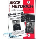 Akce Heydrich Karel Sýs – Hledejceny.cz