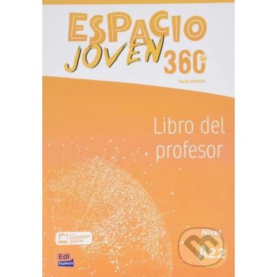 Espacio joven 360 A2.2 - Libro del profesor