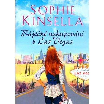 B áječné nakupování v Las Vegas - Sophie Kinsella