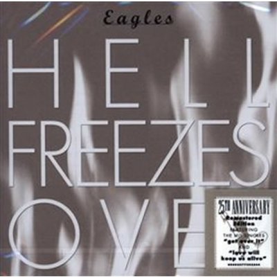 Eagles: Hell Freezes Over CD – Hledejceny.cz