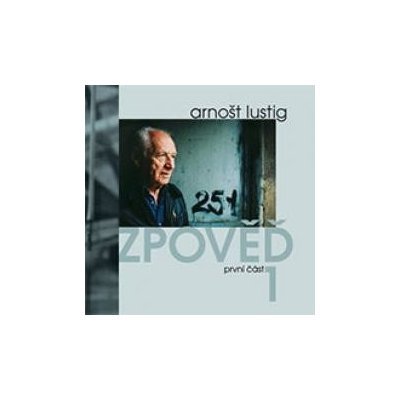 Zpověď I. Lustig Arnošt - 2CD