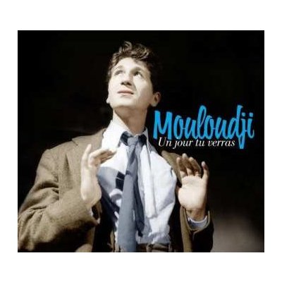 Marcel Mouloudji - Un Jour Tu Verras CD