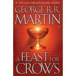 A Feast for Crows - G. Martin – Hledejceny.cz