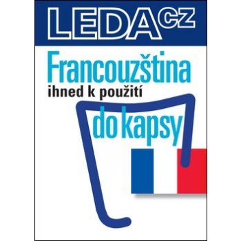 Francouzština ihned k použití - do kapsy - Jarmila Janešová, Libuše Prokopová