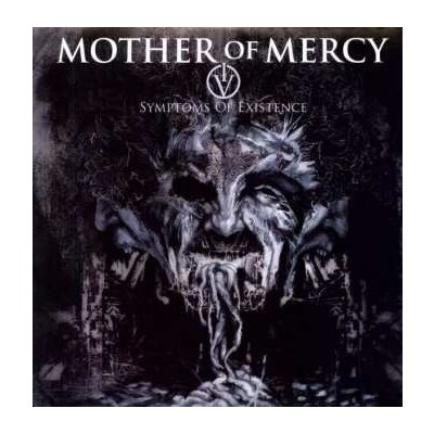 Mother Of Mercy - IV - Symptoms Of Existence LP – Hledejceny.cz