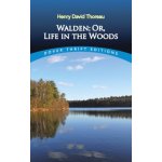 Walden; Or, Life in the Woods - H. Thoreau Bold-Fa – Hledejceny.cz