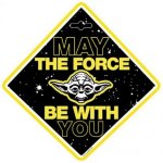 Seven Dekorativní cedulka na přísavku Star Wars "May the Force be with you"