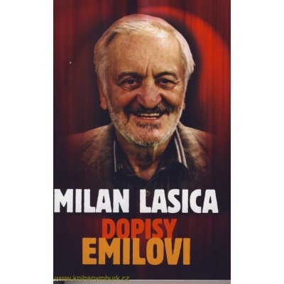 Dopisy Emilovi Milan Lasica – Hledejceny.cz