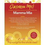 Classroom Pops! Mamma Mia + CD – Hledejceny.cz