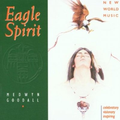 Goodall Medwyn - Eagle Spirit CD – Zbozi.Blesk.cz