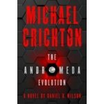 Andromeda Evolution Michael Crichton,Daniel H. Wilson – Zboží Dáma