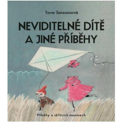 Neviditelné dítě a jiné příběhy - Janssonová Tove - Vlasák J – Hledejceny.cz