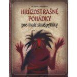 Hrůzostrašné pohádky – Hledejceny.cz