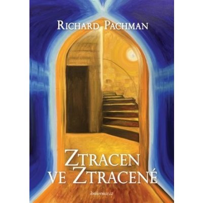 Ztracen ve Ztracené - Richard Pachman – Sleviste.cz