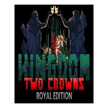 Kingdom: Two Crowns (Royal Edition)