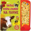 Kniha Veľká kniha zvukov na farme