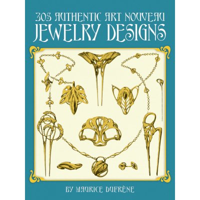 305 Authentic Art Nouveau Jewelry Designs