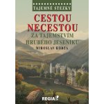 Tajemné stezky Cestou necestou za tajemstvím Hrubého Jeseníku – Hledejceny.cz