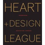 Heart + Design League: Contemporary Asian Int... Kelly Jiang – Hledejceny.cz