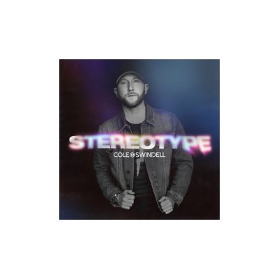 Cole Swindell - Stereotype CD – Hledejceny.cz