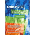 Odmaturuj z matematiky 3 sbírka řešených příkladů – Hledejceny.cz