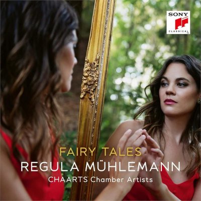 Regula Mühlemann & Chaarts Chamber Artists - Fairy Tales CD
