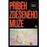 Příběh zděšeného muže – Hledejceny.cz