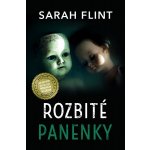 Rozbité panenky - Sarah Flint – Zbozi.Blesk.cz