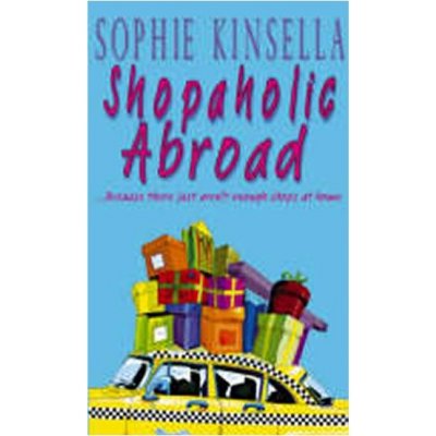 Shopaholic Abroad Sophie Kinsella – Hledejceny.cz