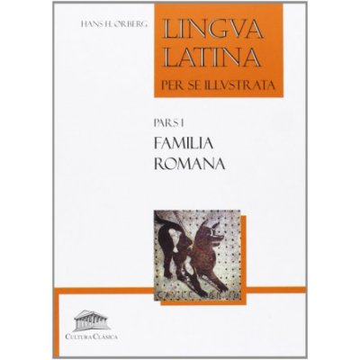 Lingua latina per se illustrata : familia romana – Hledejceny.cz