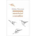 Prostírání s kolibříky - Eliška Novotná – Hledejceny.cz