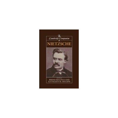 Cambridge Companion to Nietzsche - Higgins Kathleen