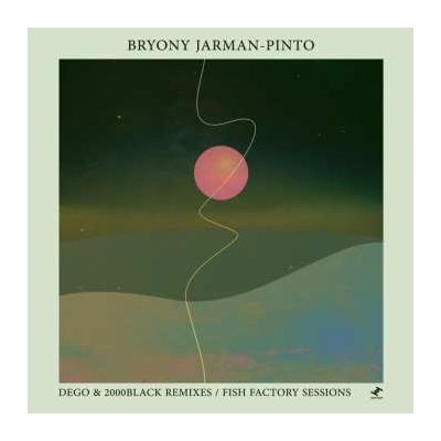 Bryony Jarman-Pinto - Sour Face - dego & 2000Black Remixes Fish Factory Sessions LP – Hledejceny.cz