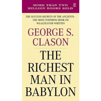 The Richest Man in Babylon - George S. Clason – Zboží Mobilmania