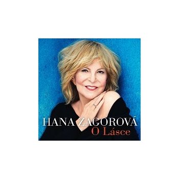 Hana Zagorová - O LASCE