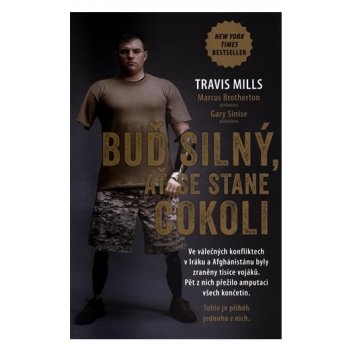 Buď silný, ať se stane cokoli - Mills Travis