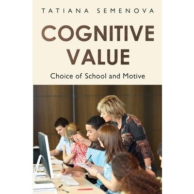 Cognitive Value: Choice of School and Motive – Hledejceny.cz