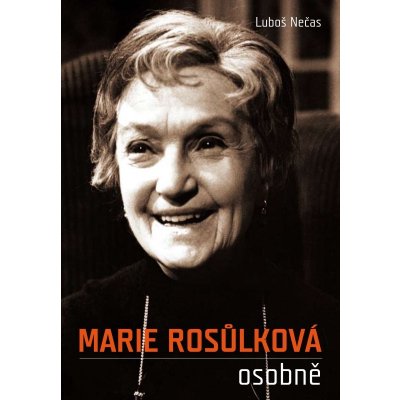 Marie Rosůlková osobně