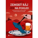 Zemský ráj jen na pohled - Michał Zabłocki, Vázaná – Hledejceny.cz