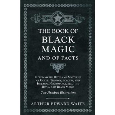 Book of Black Magic and of Pacts – Zbozi.Blesk.cz