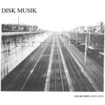 Disk Musik: A Dd. Records Compilation Various: Disk Musik: A Dd. Records Compilation Various LP – Hledejceny.cz