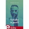 Elektronická kniha Vztahy a pasti - Honza Vojtko