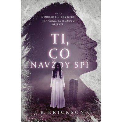 Ti, co navždy spí – Zboží Dáma