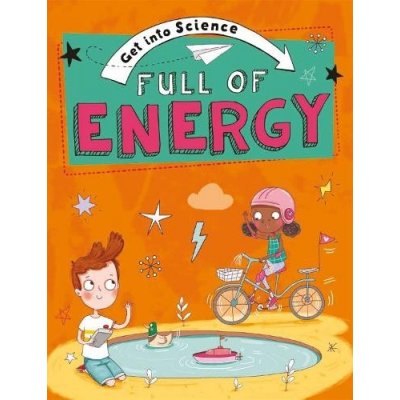 Get Into Science: Full of Energy – Hledejceny.cz