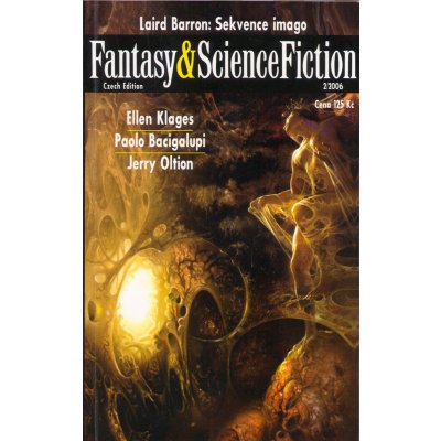 Magazín Fantasy and Science Fiction 2006/02 - Paolo Bacigalupi – Hledejceny.cz