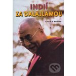 Indií za Dalajlámou - Luboš Y. Koláček, Luboš Y. Koláček – Sleviste.cz