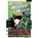 Attack of the Monster Musical – Hledejceny.cz